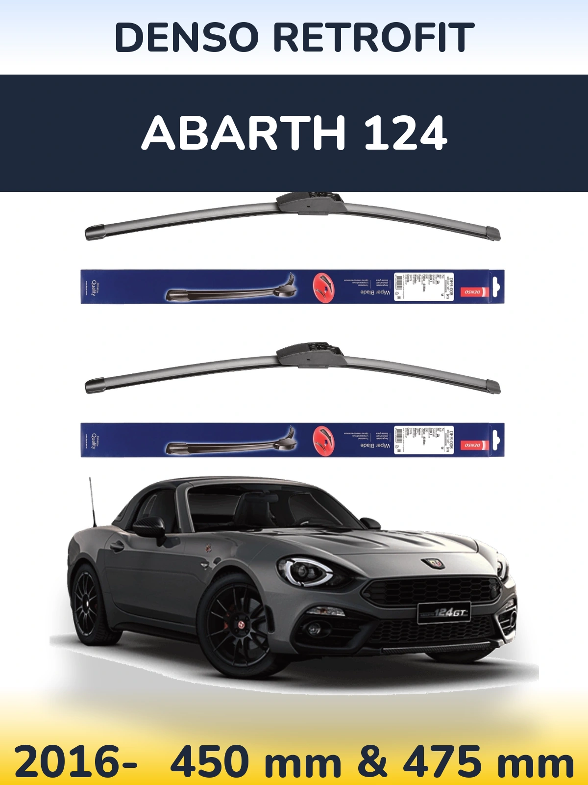 Front wiper blade set Denso Retrofit 450 & 475 mm for Abarth 124 2016-2026