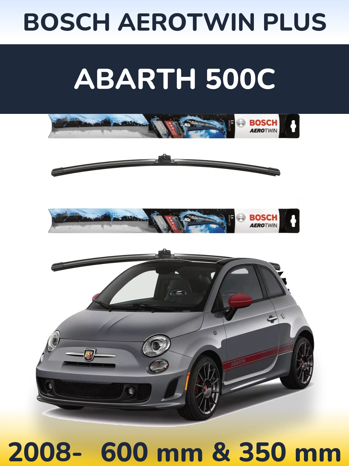 Front wiper blade set BOSCH AeroTwin Plus 600 & 350 mm for Abarth 500C 2008-2026