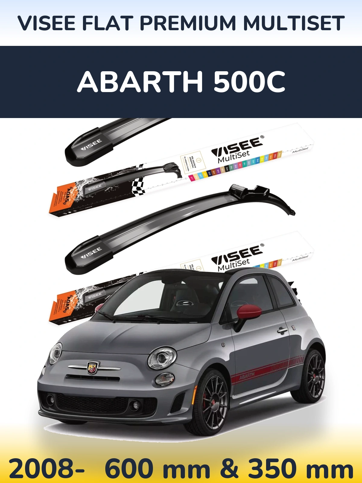 Front wiper blade set VISEE FLAT PREMIUM MultiSet 600 & 350 mm for Abarth 500C 2008-2026