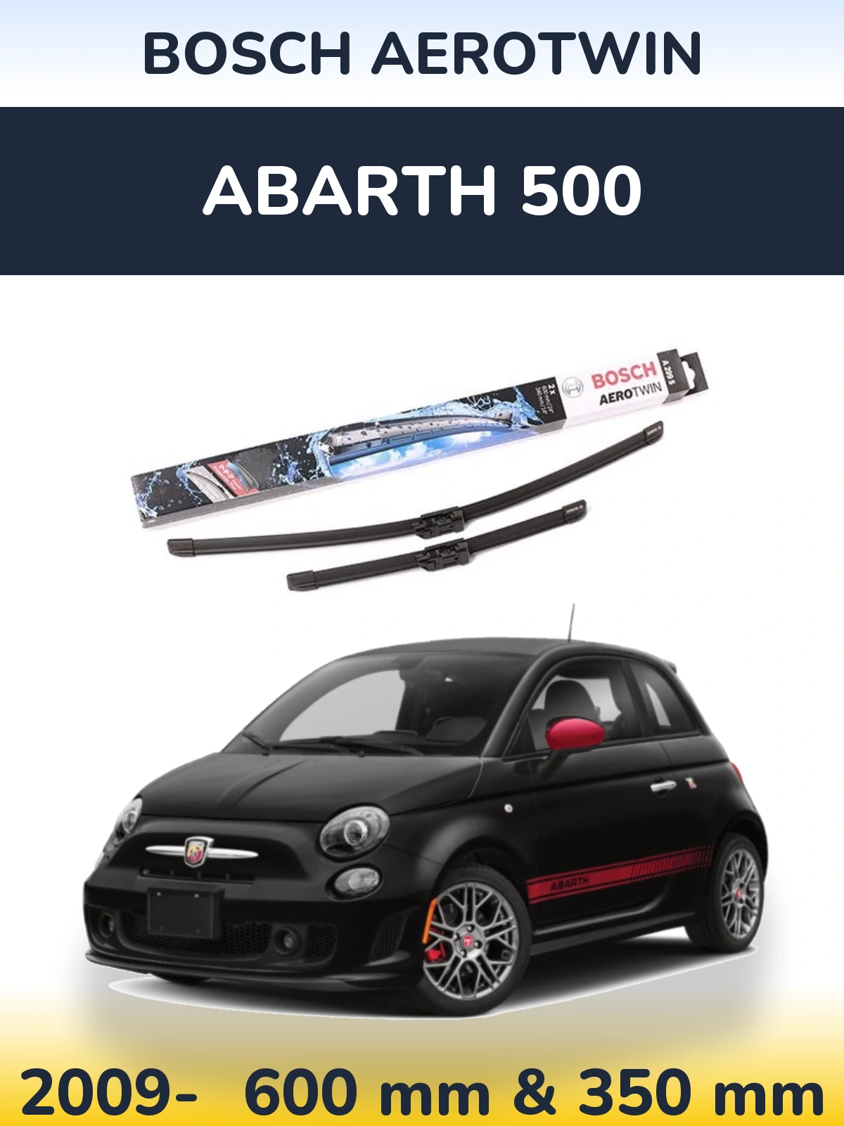Front wiper blade set BOSCH AeroTwin 600 & 350 mm for Abarth 500 2009-2026