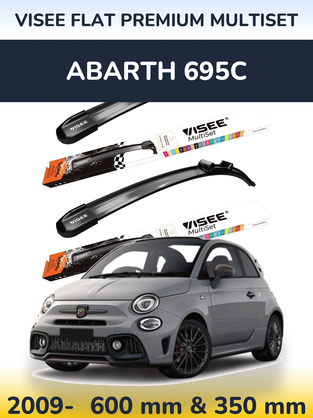 Komplet przednich wycieraczek VISEE FLAT PREMIUM MultiSet 600 & 350 mm do Abarth 695C 2009-2026