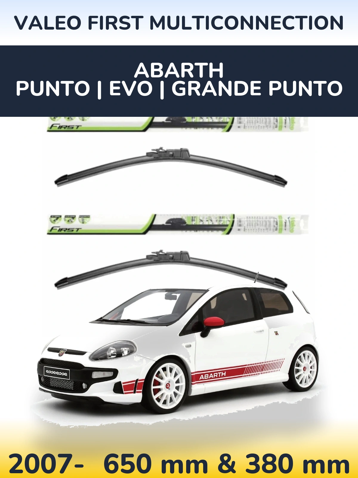 Komplet przednich wycieraczek Valeo First MultiConnection 650 & 380 mm do Abarth Punto | Evo | Grande Punto 2007-2026