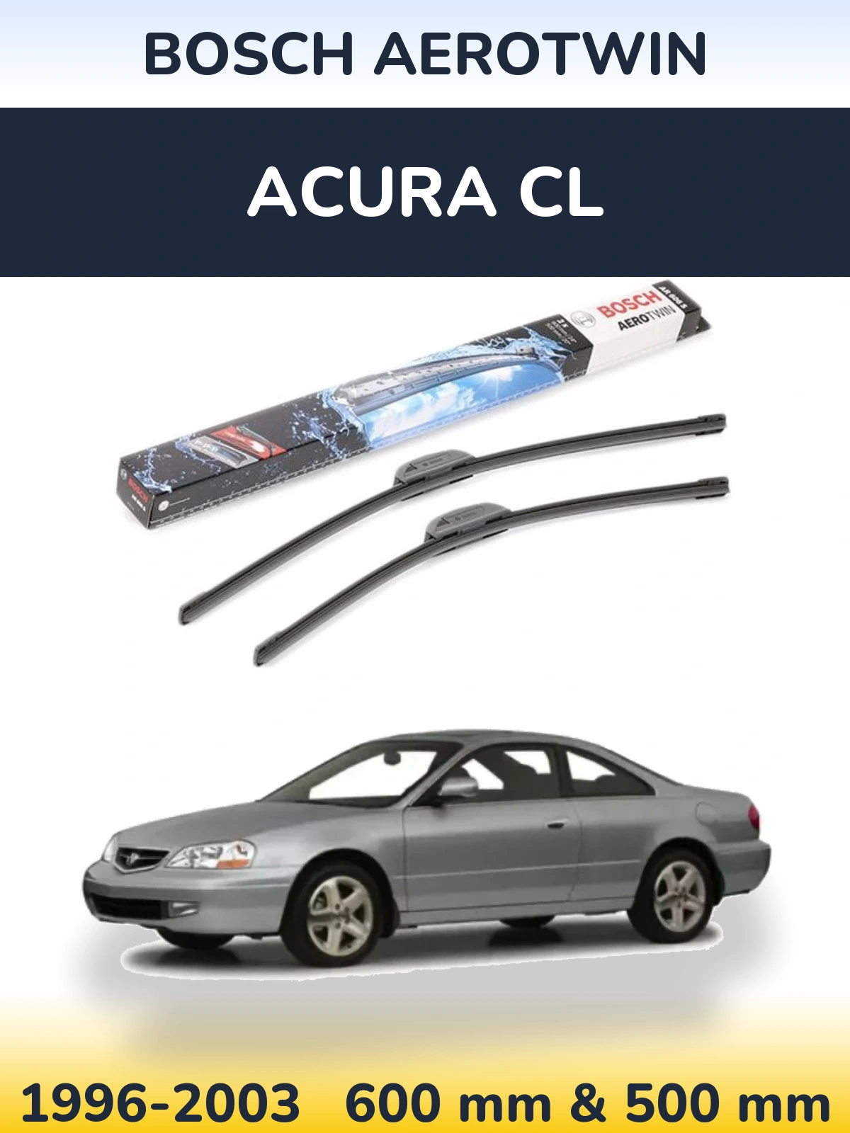 Komplet przednich wycieraczek BOSCH AeroTwin 600 & 500 mm do Acura CL 1996-2003