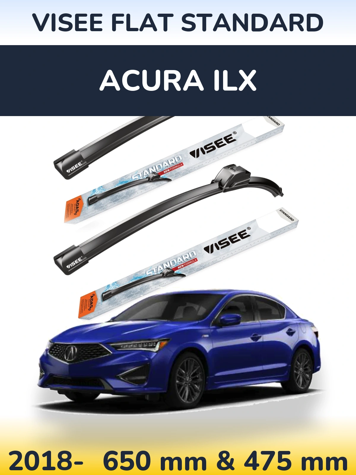 Komplet przednich wycieraczek VISEE FLAT STANDARD 650 & 475 mm do Acura ILX 2018-2026