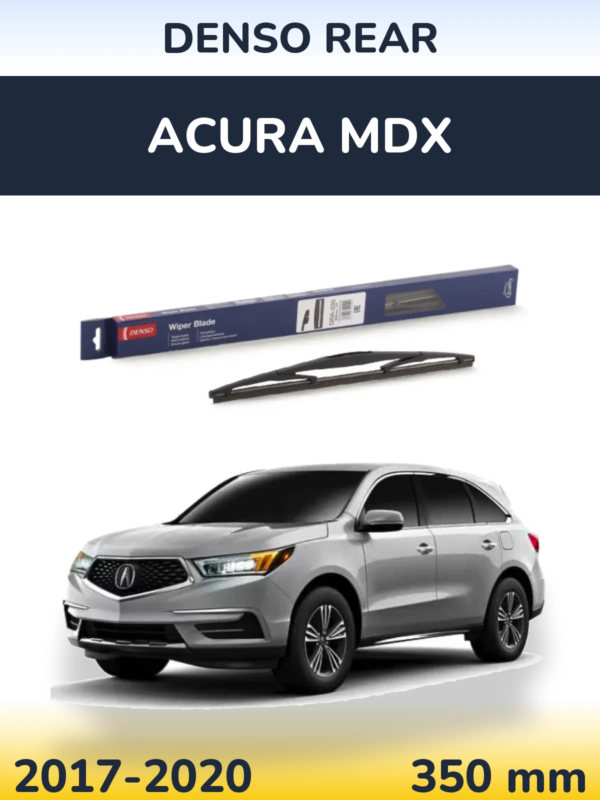 Tylna wycieraczka Denso Rear 350 mm do Acura MDX 2017-2020