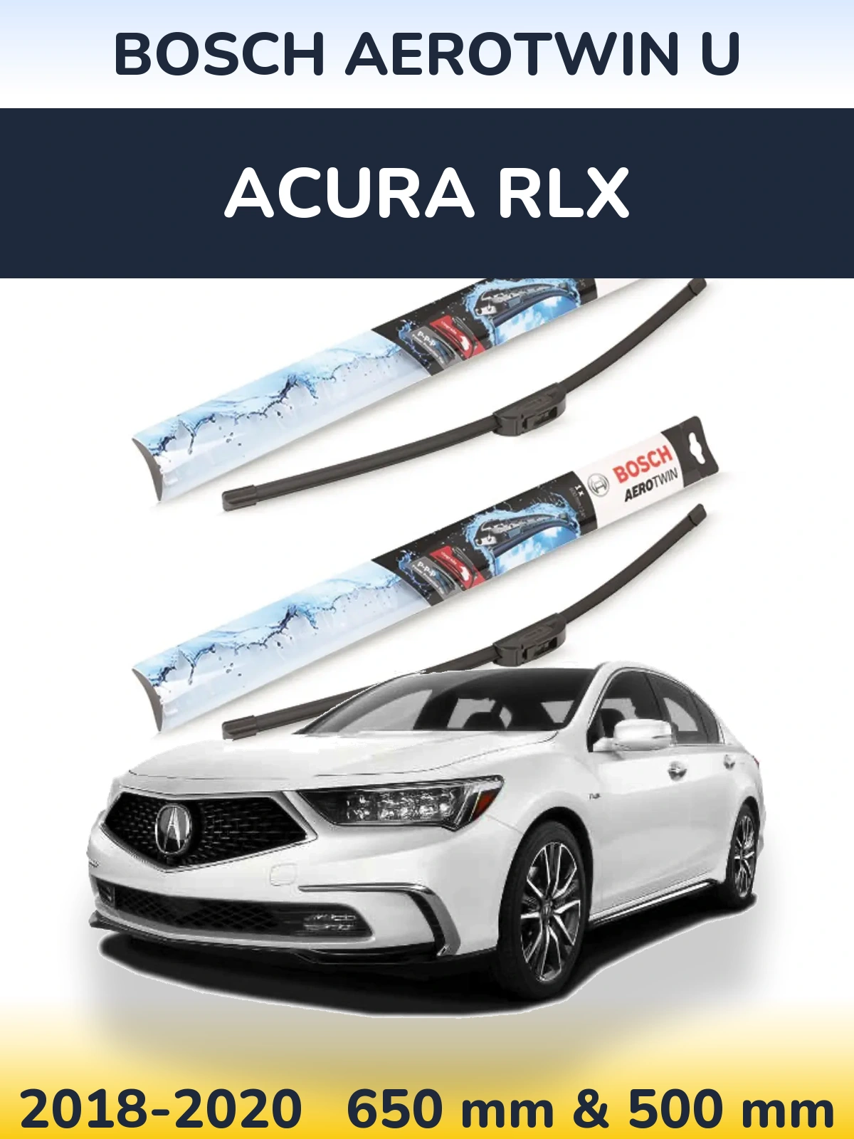 Комплект передних дворников BOSCH AeroTwin U 650 & 500 мм для Acura RLX 2018-2020