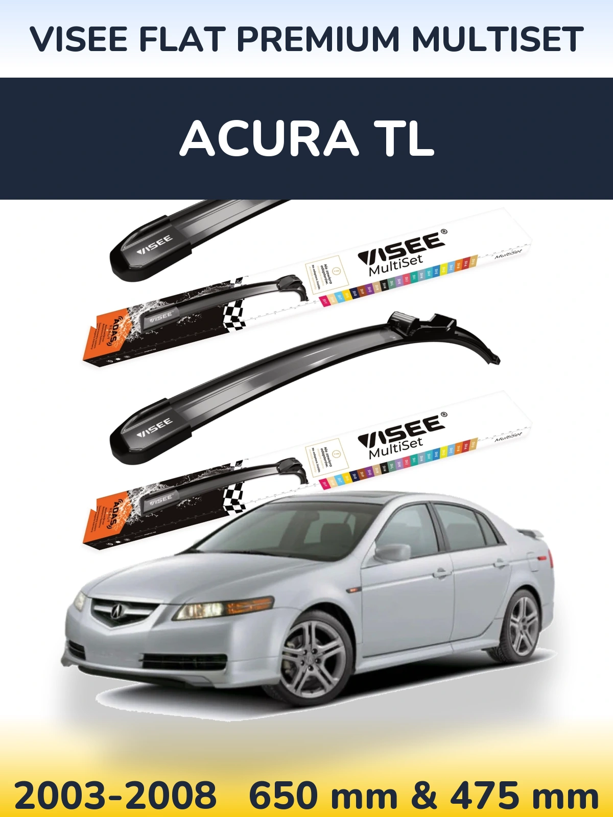Komplet przednich wycieraczek VISEE FLAT PREMIUM MultiSet 650 & 475 mm do Acura TL 2003-2008