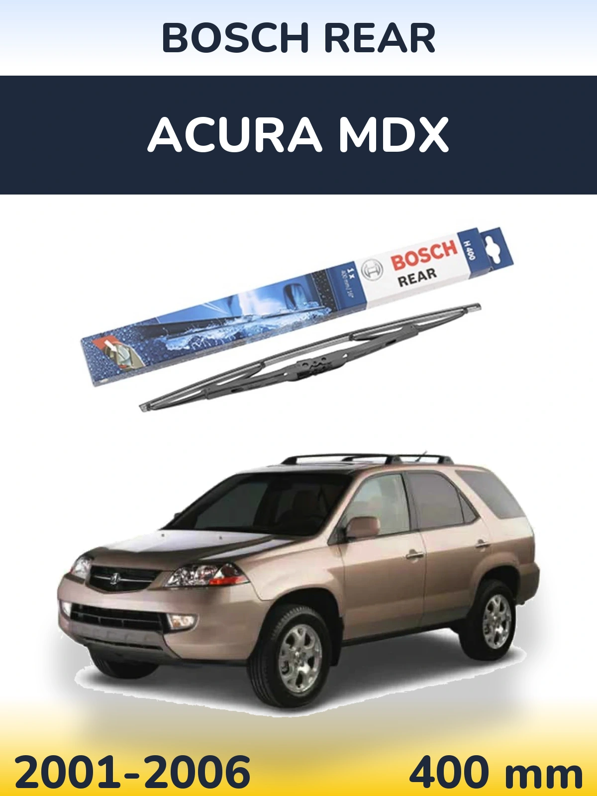 Tylna wycieraczka BOSCH Rear 400 mm do Acura MDX 2001-2006