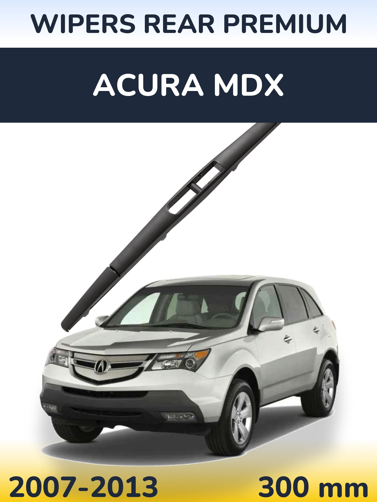 Rear wiper blade WIPERS REAR PREMIUM 300 mm for Acura MDX 2007-2013