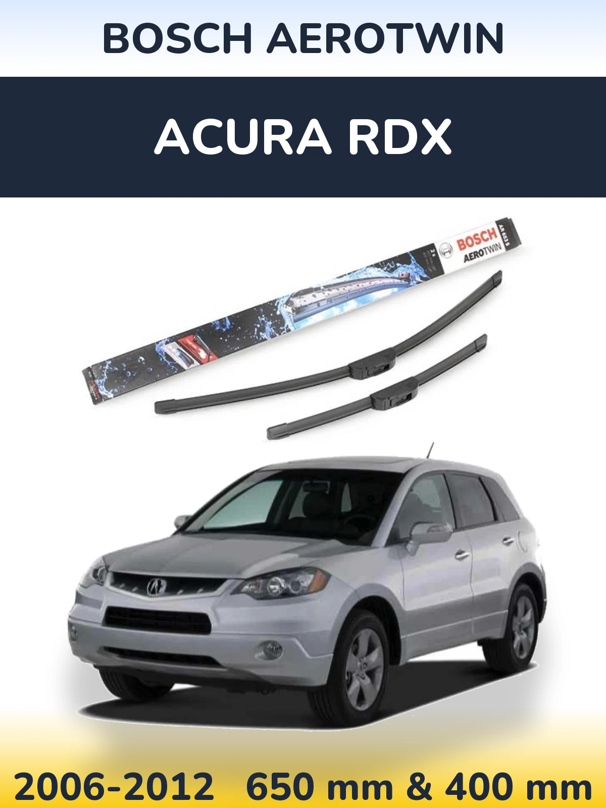 Комплект передних дворников BOSCH AeroTwin 650 & 400 мм для Acura RDX 2006-2012
