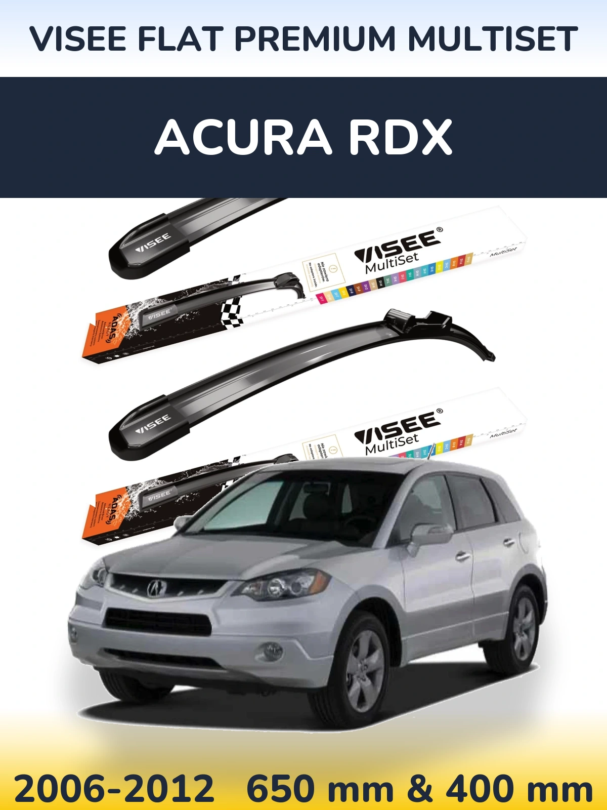 Комплект передних дворников VISEE FLAT PREMIUM MultiSet 650 & 400 мм для Acura RDX 2006-2012