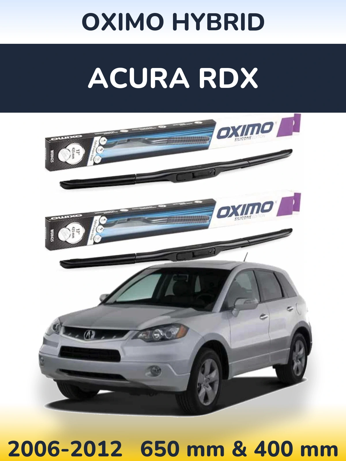 Комплект передних дворников Oximo Hybrid 650 & 400 мм для Acura RDX 2006-2012