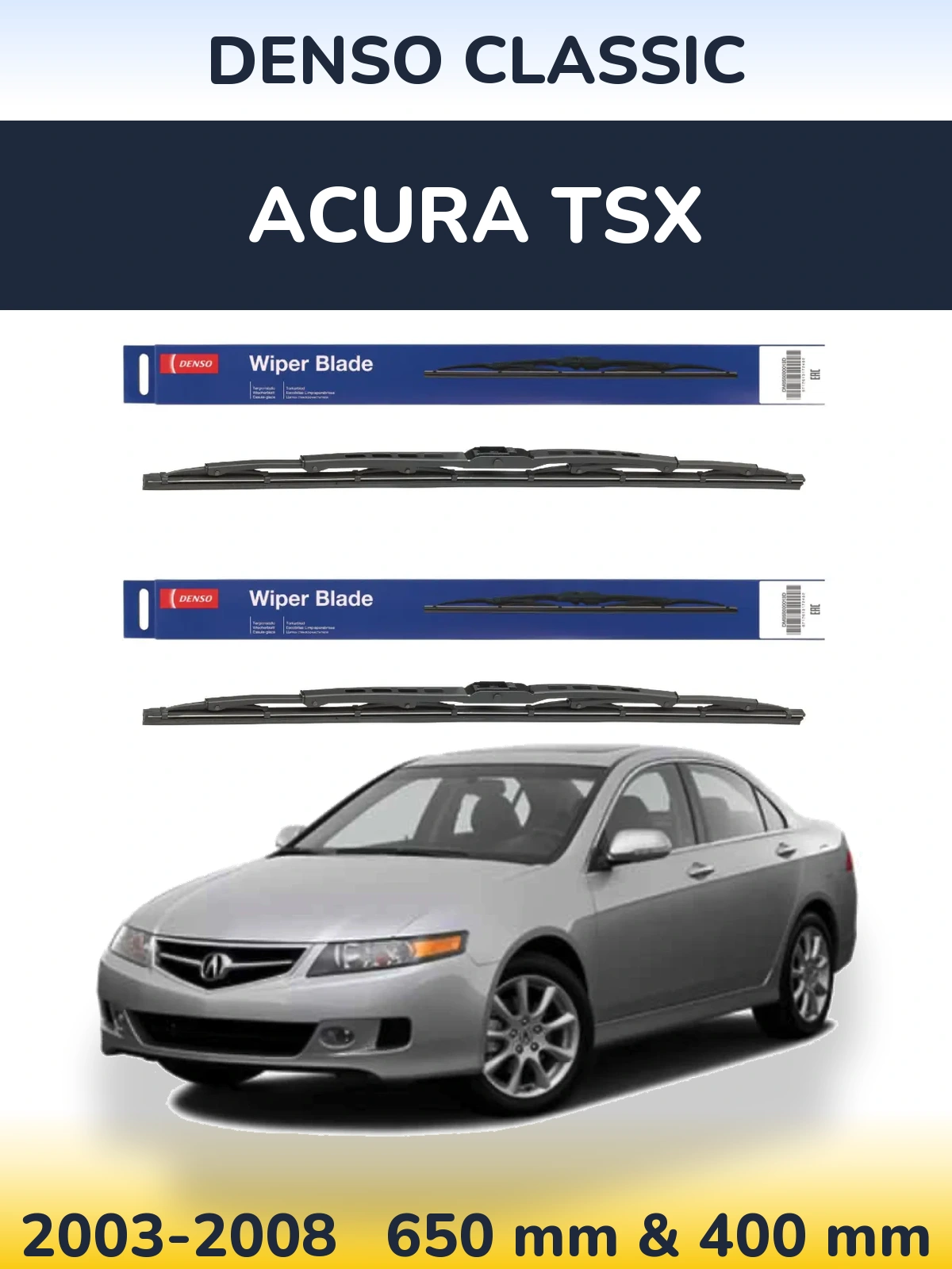 Комплект передніх щіток Denso Classic 650 & 400 мм для Acura TSX 2003-2008
