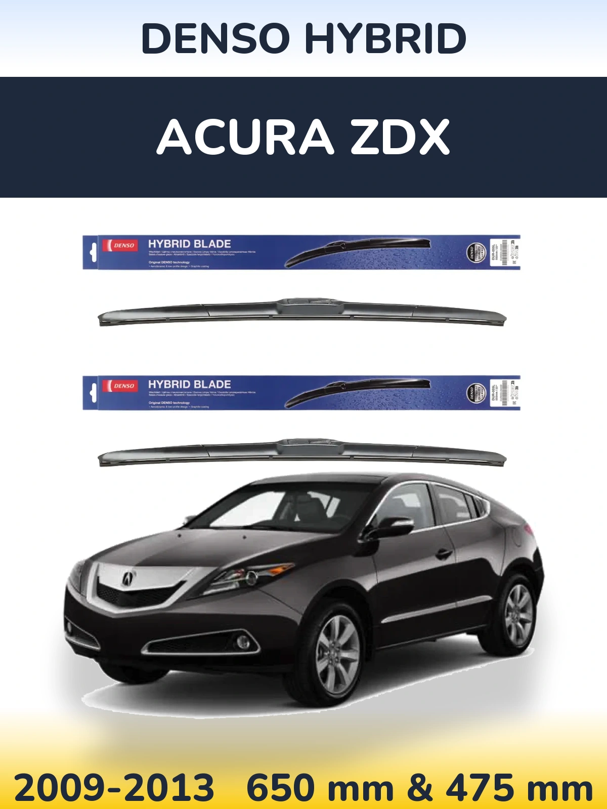 Komplet przednich wycieraczek Denso Hybrid 650 & 475 mm do Acura ZDX 2009-2013