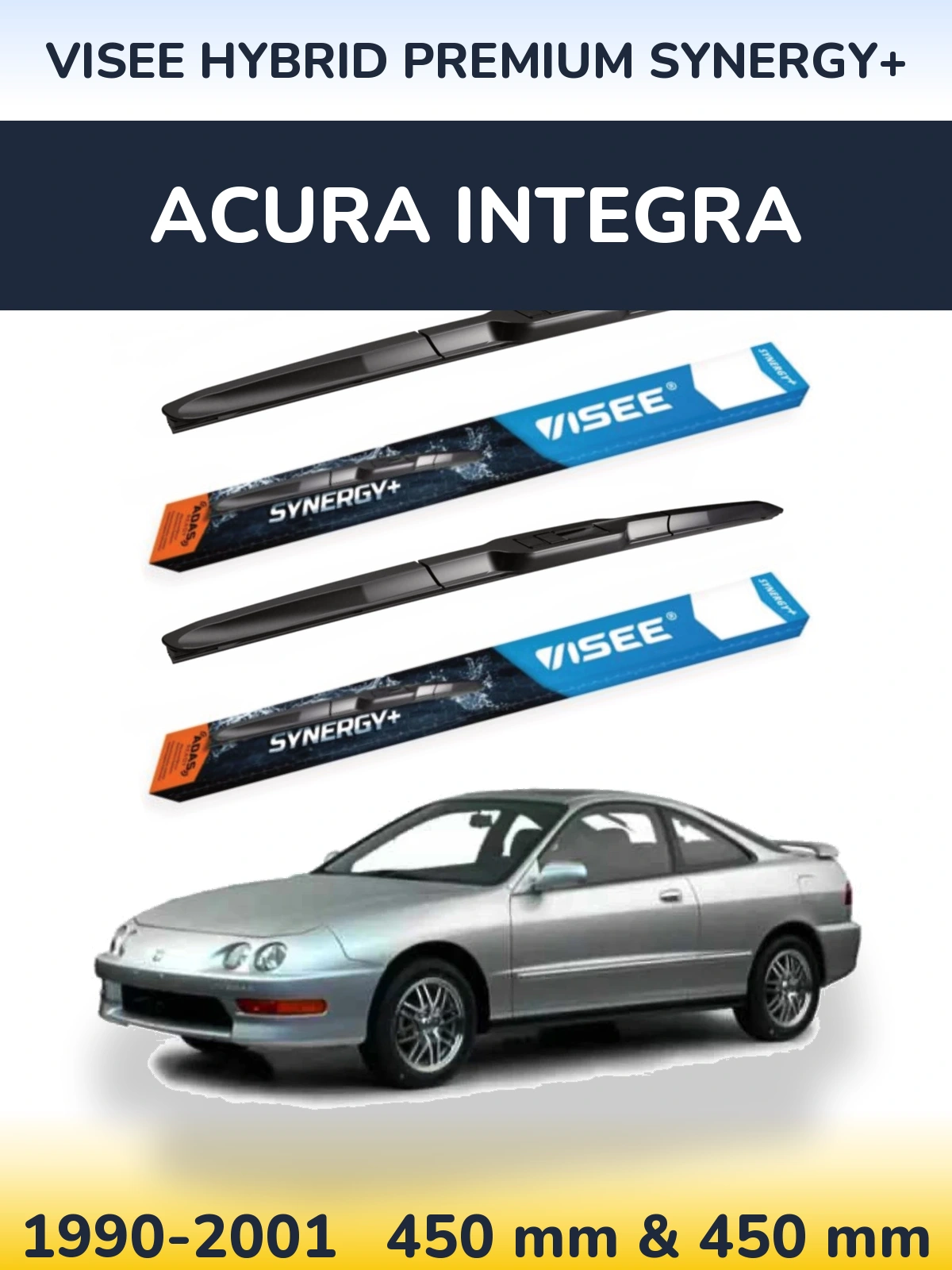 Front wiper blade set VISEE HYBRID PREMIUM SYNERGY+ 450 & 450 mm for Acura Integra 1990-2001