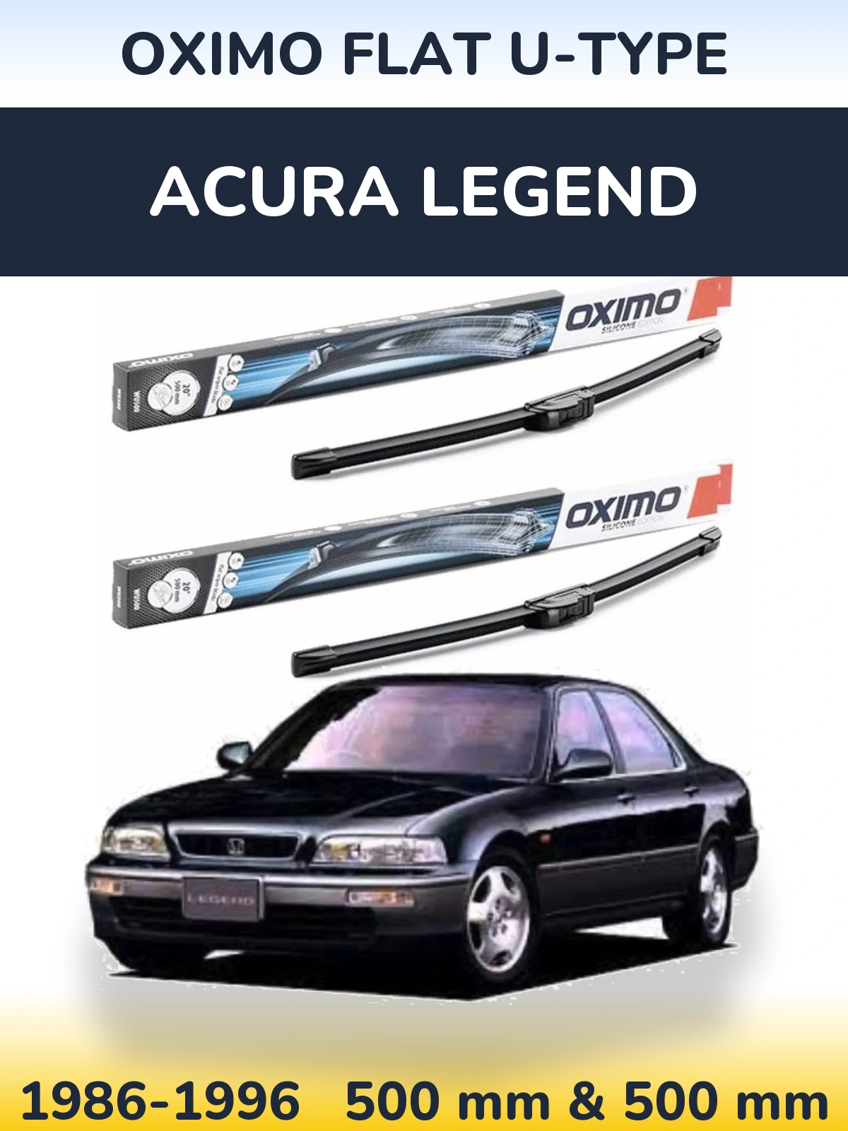 Komplet przednich wycieraczek Oximo Flat U-type 500 & 500 mm do Acura Legend 1986-1996