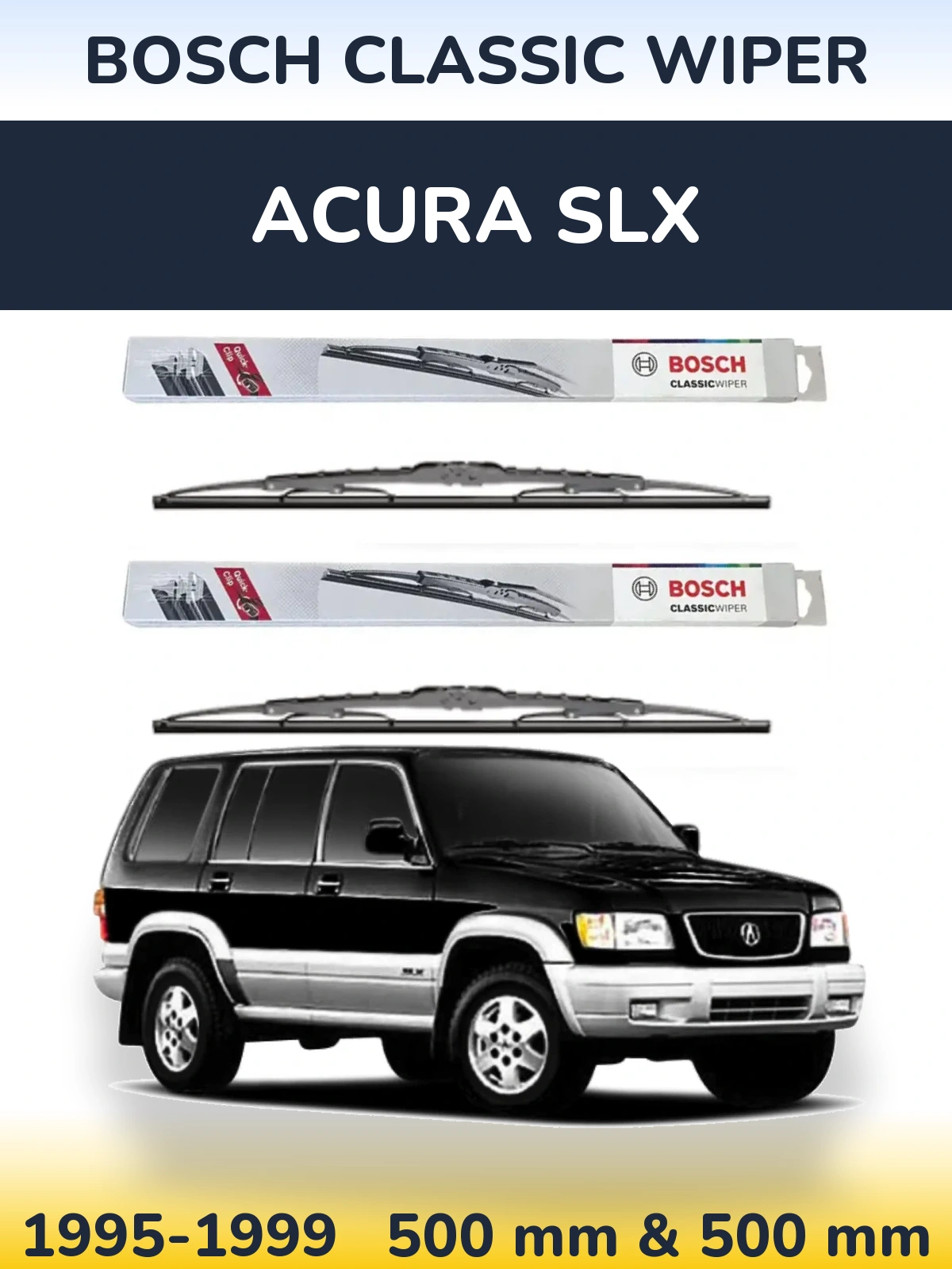 Комплект передних дворников BOSCH Classic Wiper 500 & 500 мм для Acura SLX 1995-1999
