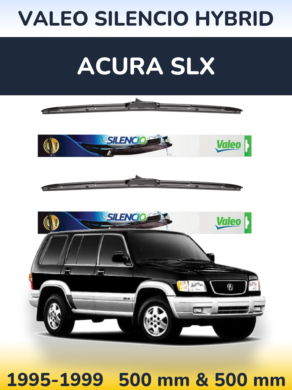 Комплект передних дворников Valeo Silencio Hybrid 500 & 500 мм для Acura SLX 1995-1999
