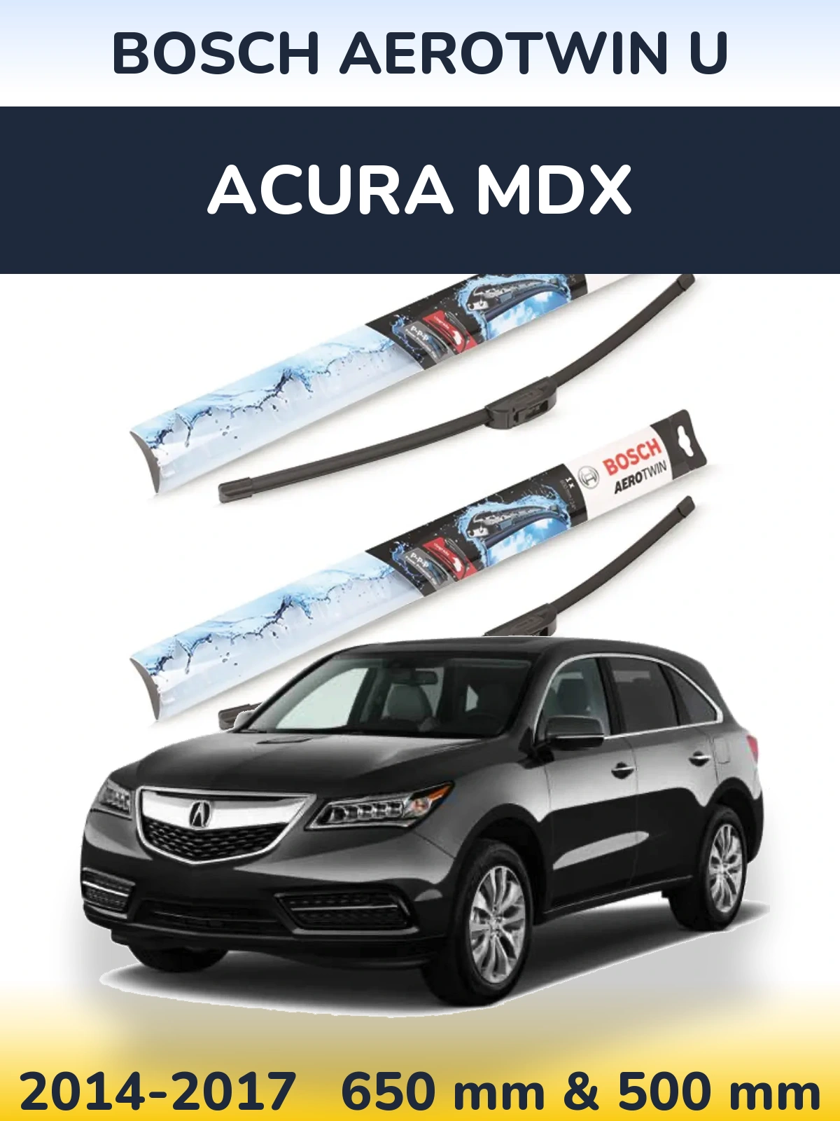 Комплект передних дворников BOSCH AeroTwin U 650 & 500 мм для Acura MDX 2014-2017