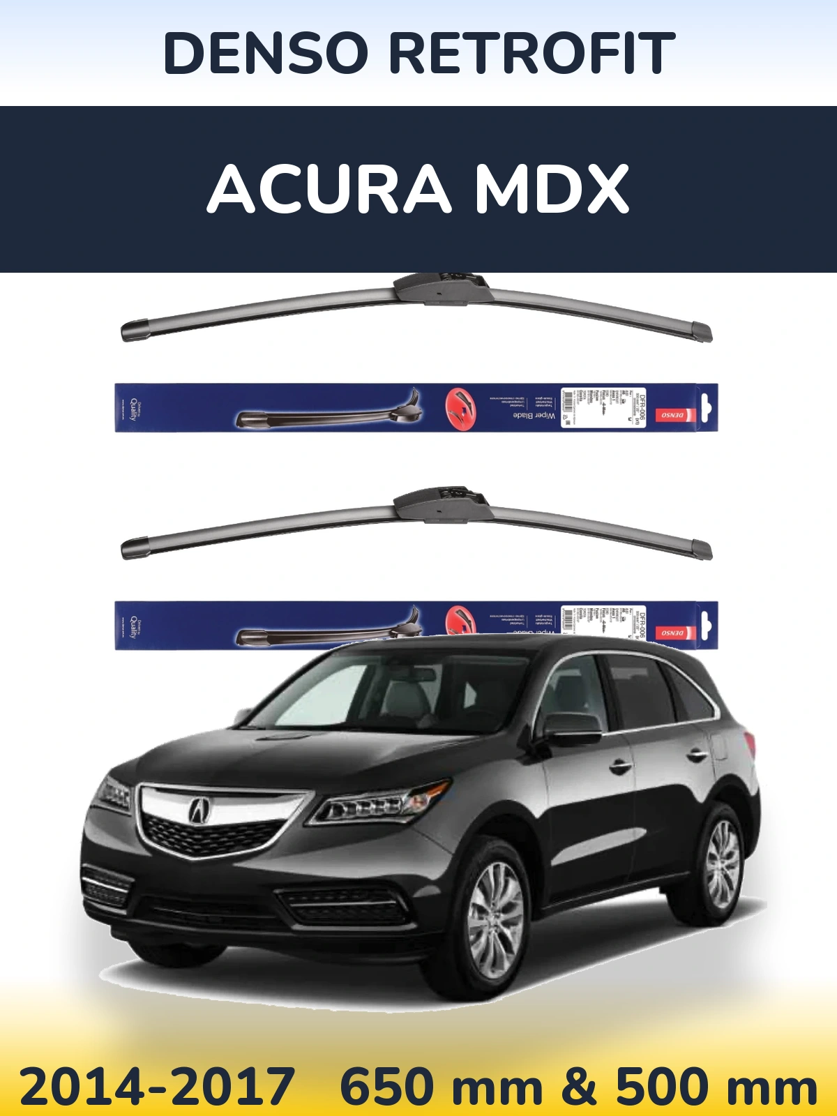 Komplet przednich wycieraczek Denso Retrofit 650 & 500 mm do Acura MDX 2014-2017