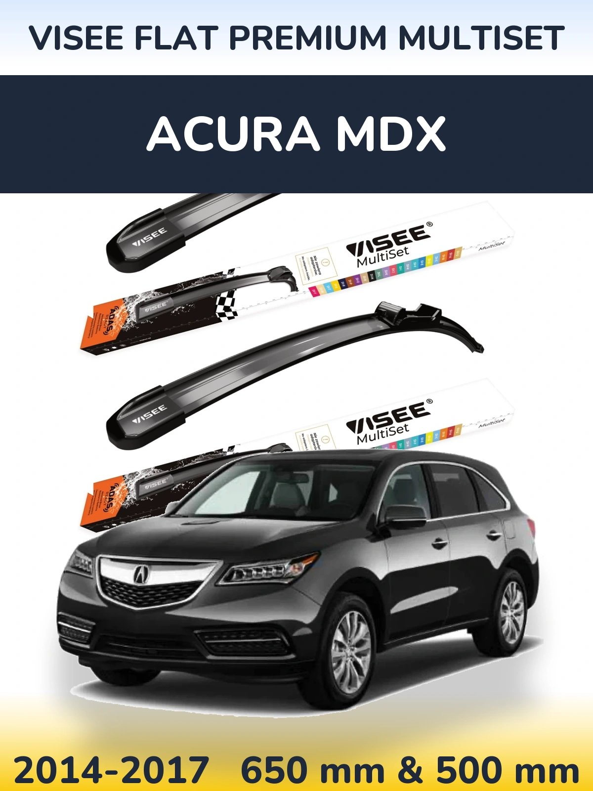 Komplet przednich wycieraczek VISEE FLAT PREMIUM MultiSet 650 & 500 mm do Acura MDX 2014-2017