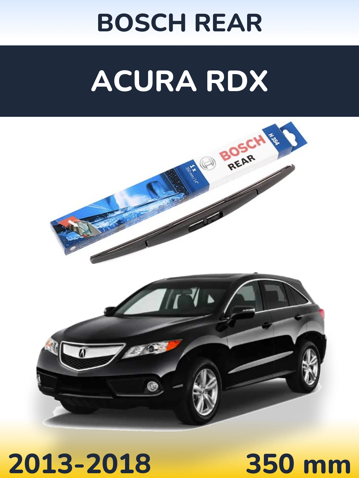 Задний дворник BOSCH Rear 350 мм для Acura RDX 2013-2018