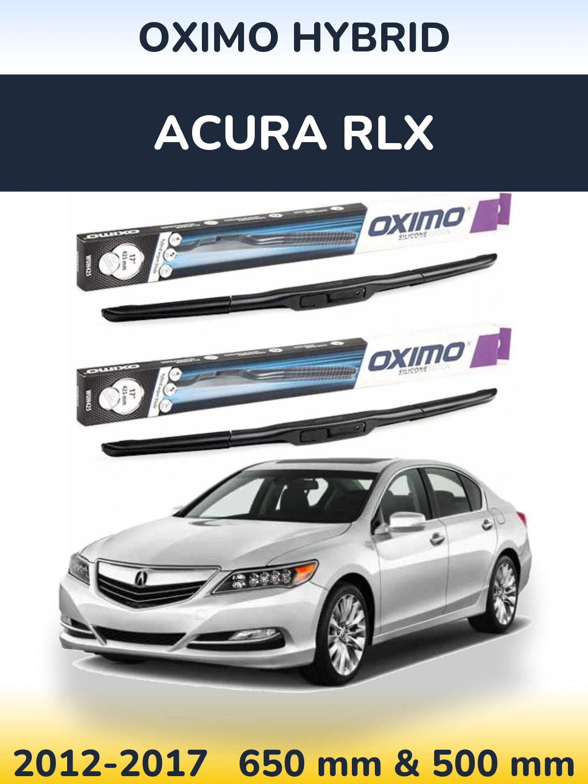 Комплект передних дворников Oximo Hybrid 650 & 500 мм для Acura RLX 2012-2017