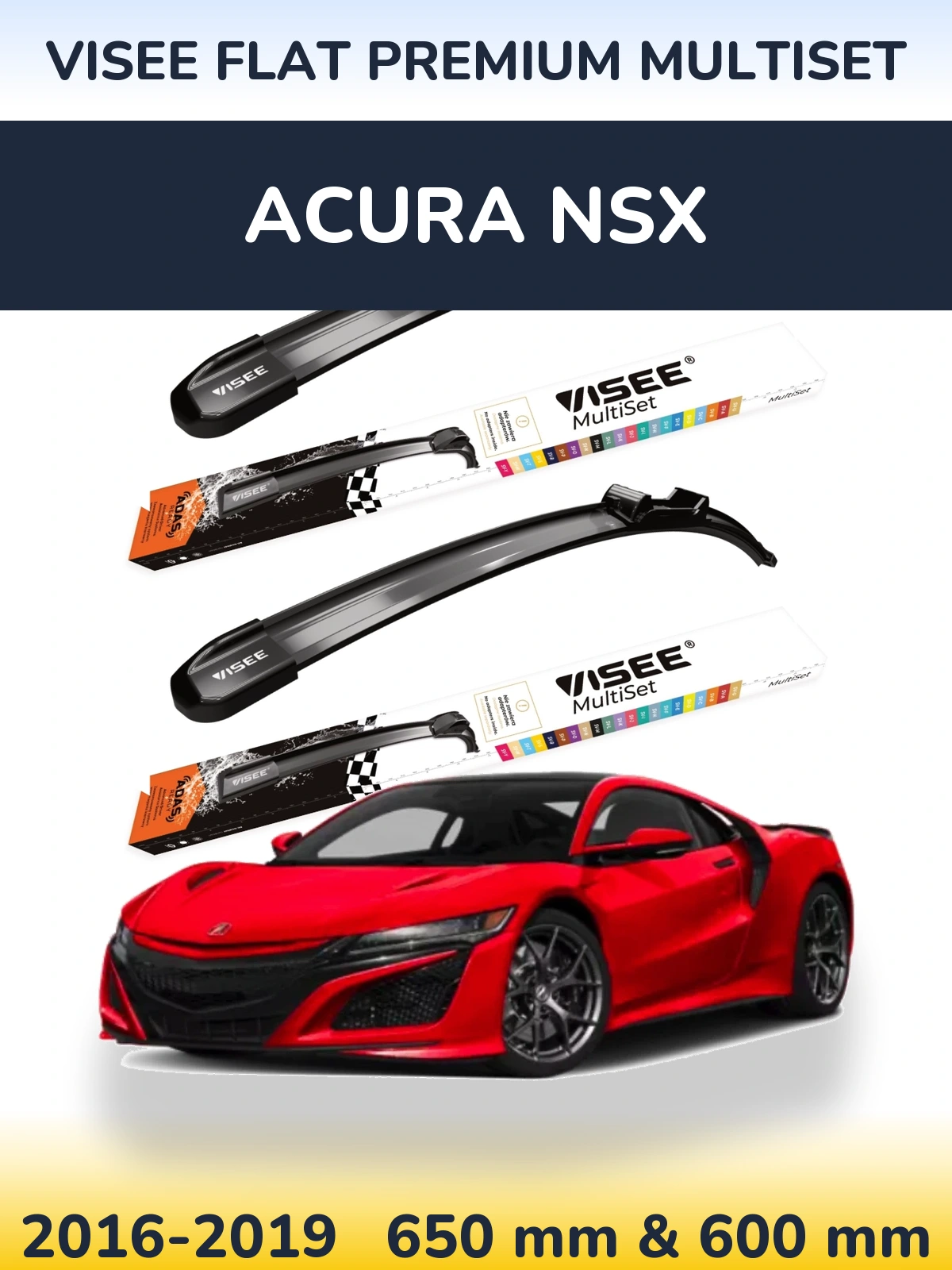Комплект передних дворников VISEE FLAT PREMIUM MultiSet 650 & 600 мм для Acura NSX 2016-2019