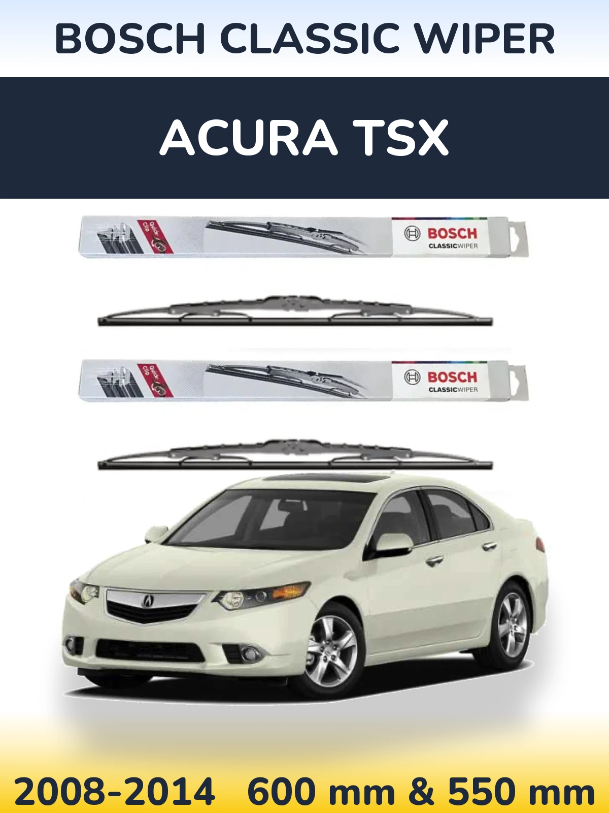 Front wiper blade set BOSCH Classic Wiper 600 & 550 mm for Acura TSX 2008-2014