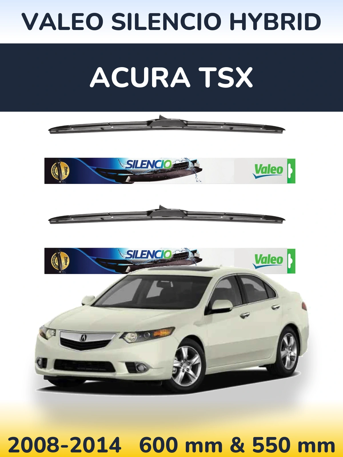 Komplet przednich wycieraczek Valeo Silencio Hybrid 600 & 550 mm do Acura TSX 2008-2014
