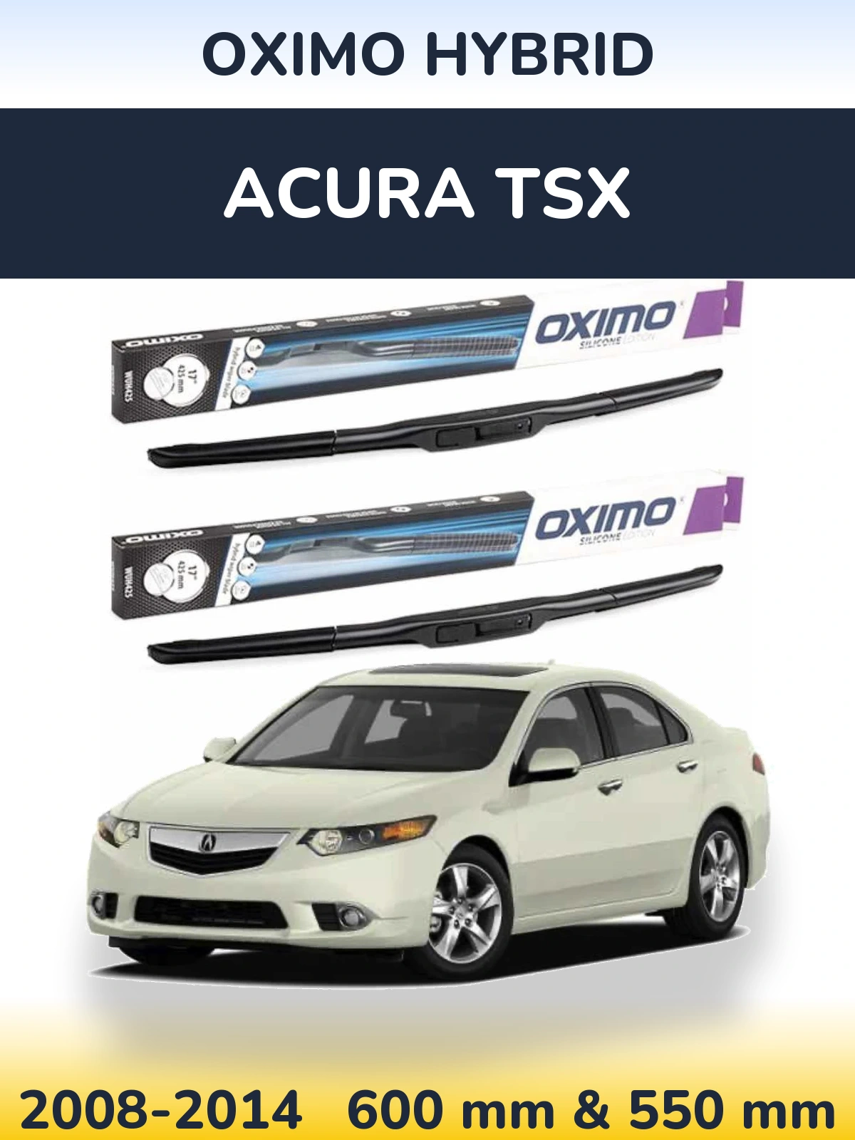Комплект передних дворников Oximo Hybrid 600 & 550 мм для Acura TSX 2008-2014