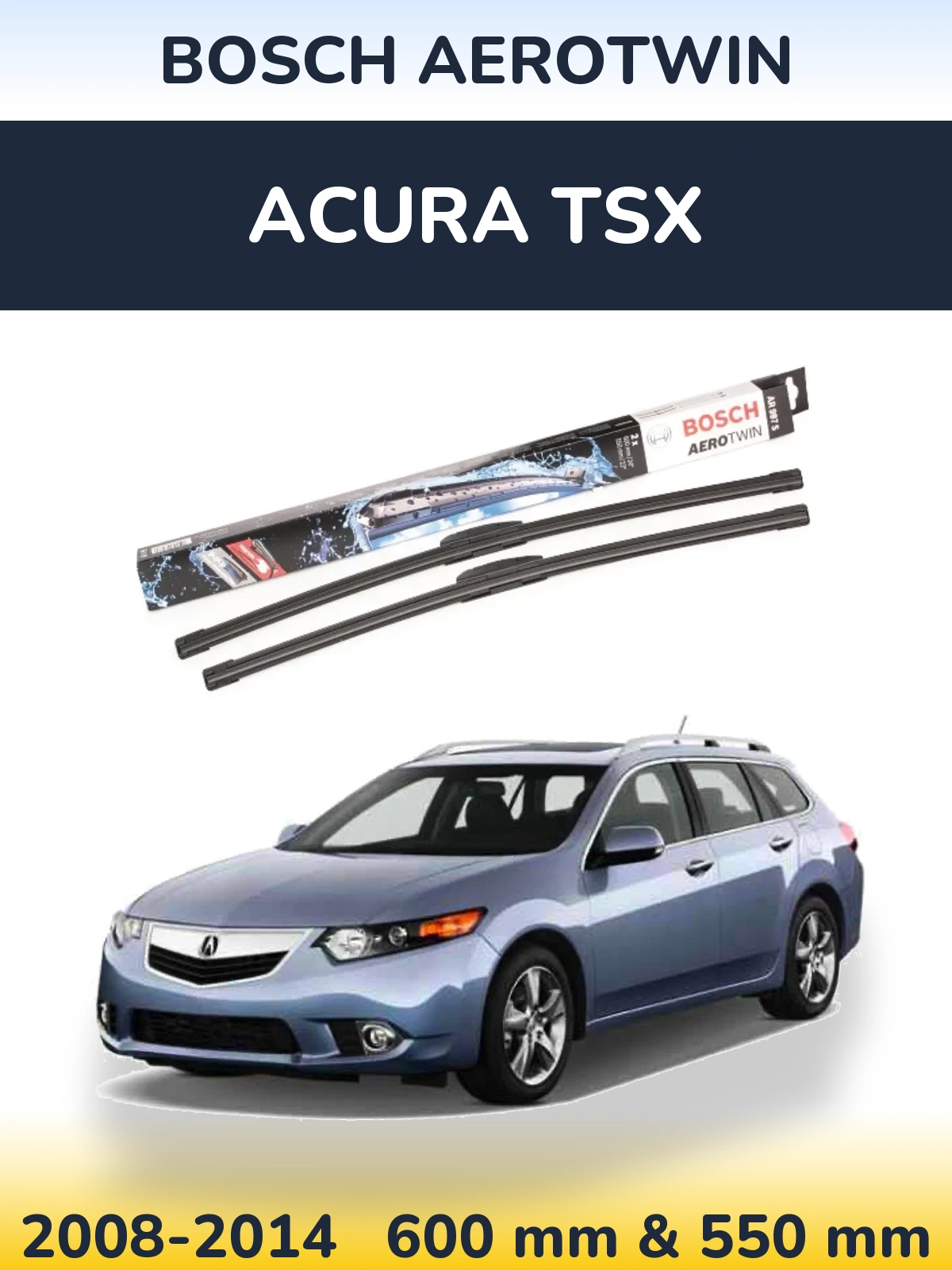 Комплект передних дворников BOSCH AeroTwin 600 & 550 мм для Acura TSX 2008-2014