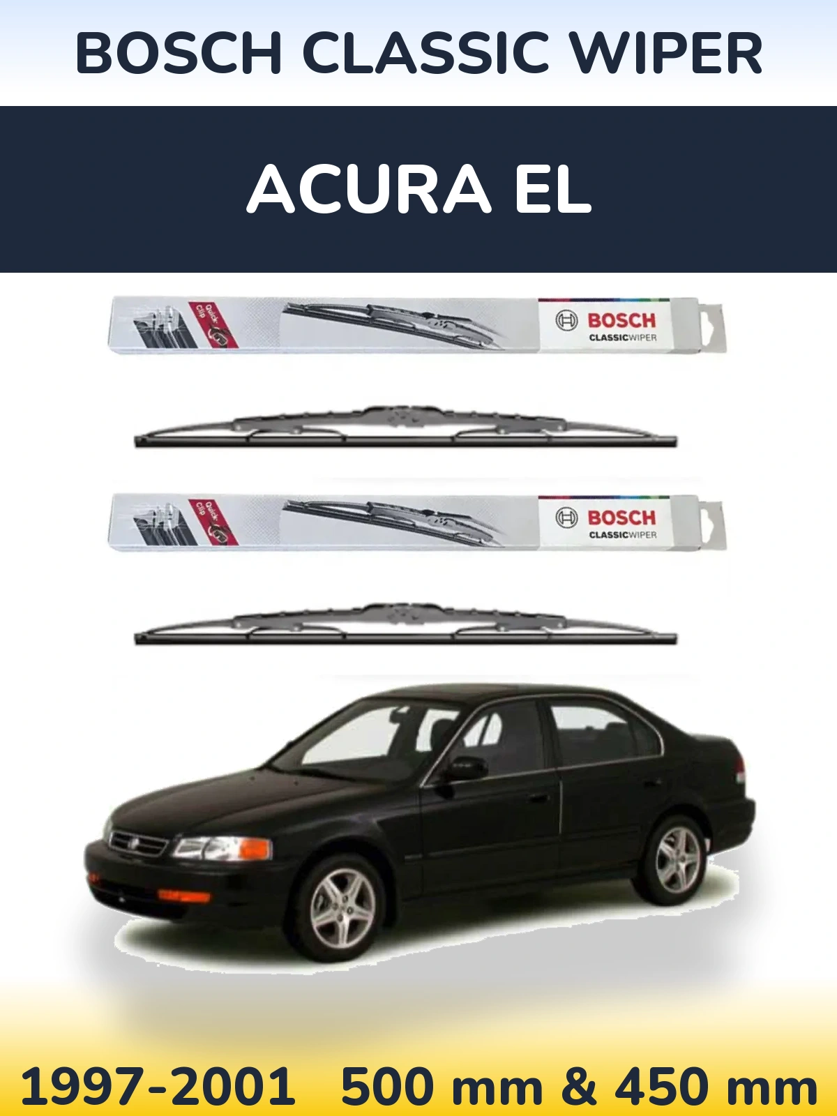 Komplet przednich wycieraczek BOSCH Classic Wiper 500 & 450 mm do Acura EL 1997-2001