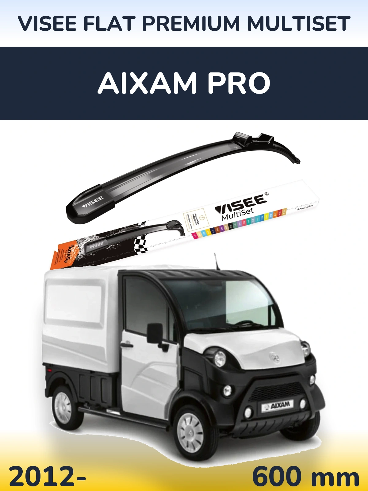 Przednia wycieraczka VISEE FLAT PREMIUM MultiSet 600 mm do Aixam PRO 2012-2026
