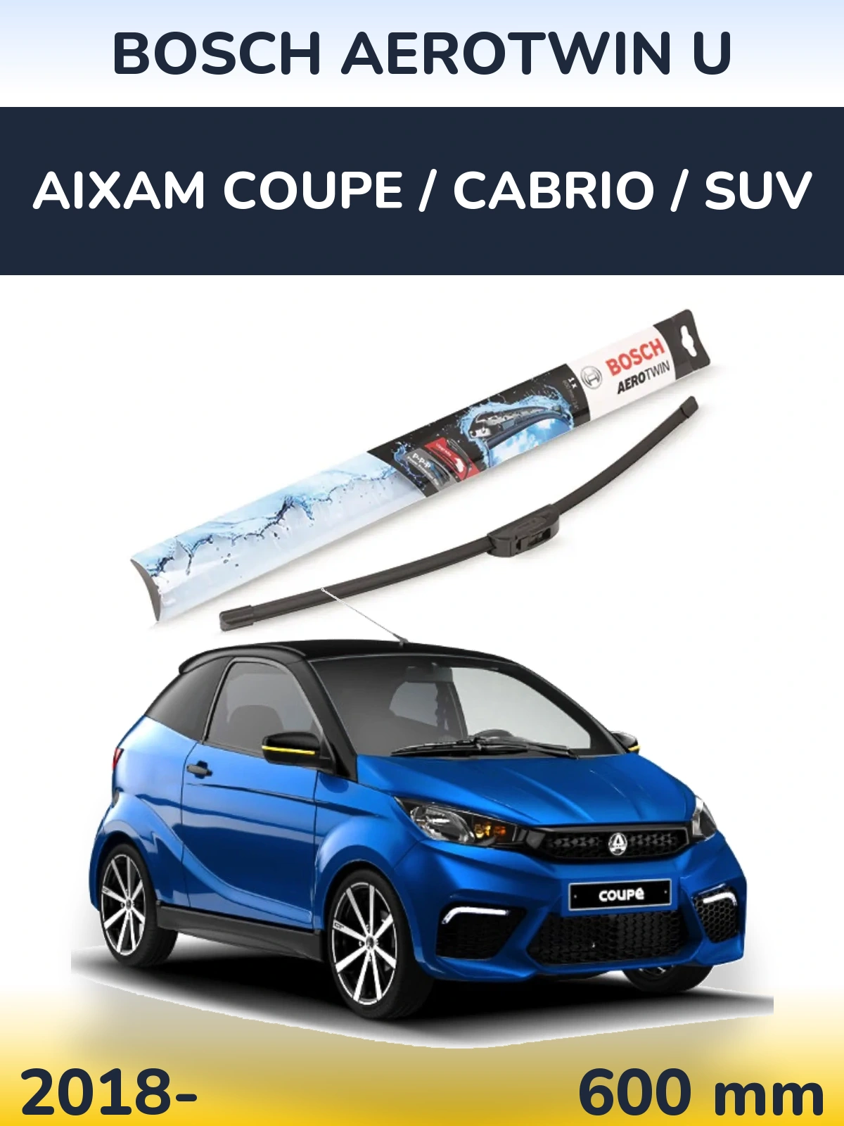 Przednia wycieraczka BOSCH AeroTwin U 600 mm do Aixam Coupe / Cabrio / SUV 2018-2026
