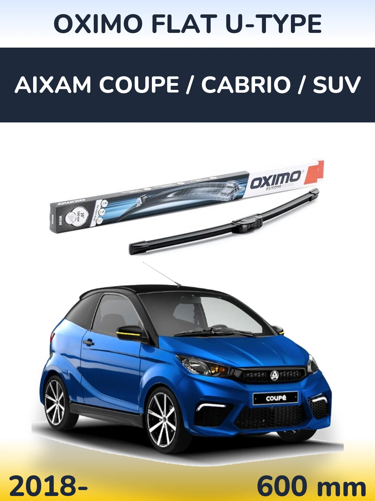 Przednia wycieraczka Oximo Flat U-type 600 mm do Aixam Coupe / Cabrio / SUV 2018-2026