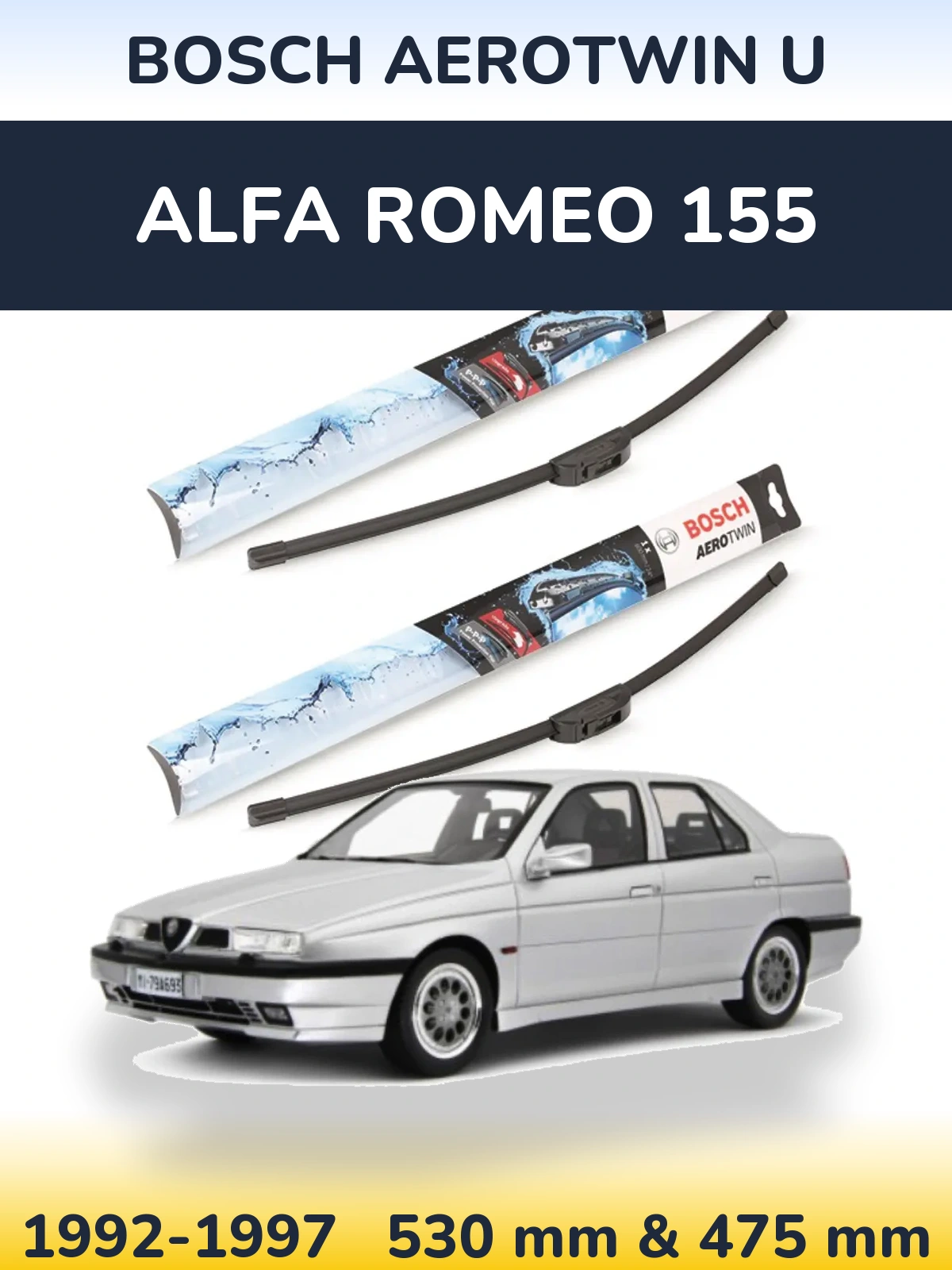 Komplet przednich wycieraczek BOSCH AeroTwin U 530 & 475 mm do Alfa Romeo 155 1992-1997