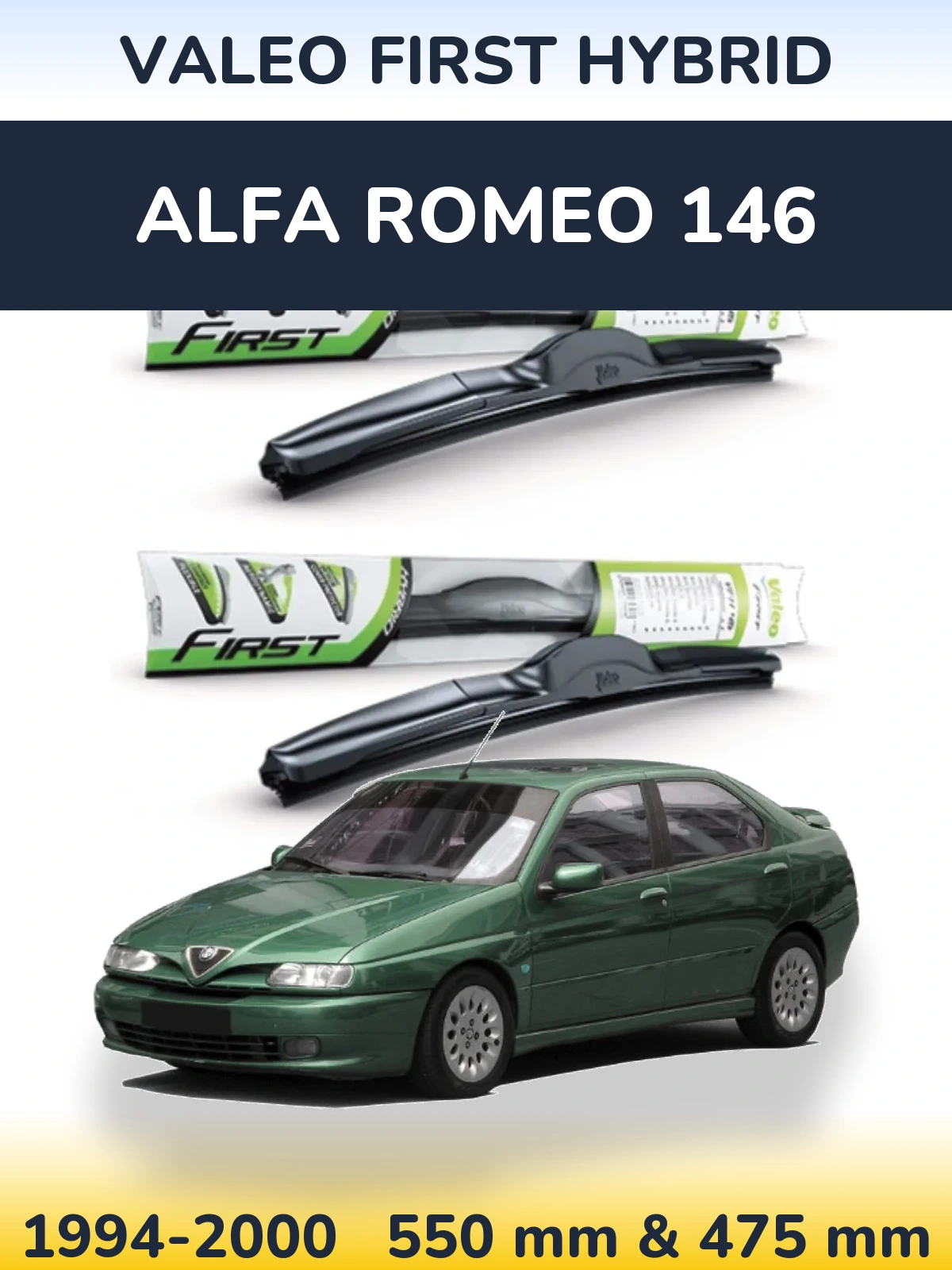 Front wiper blade set Valeo First Hybrid 550 & 475 mm for Alfa Romeo 146 1994-2000