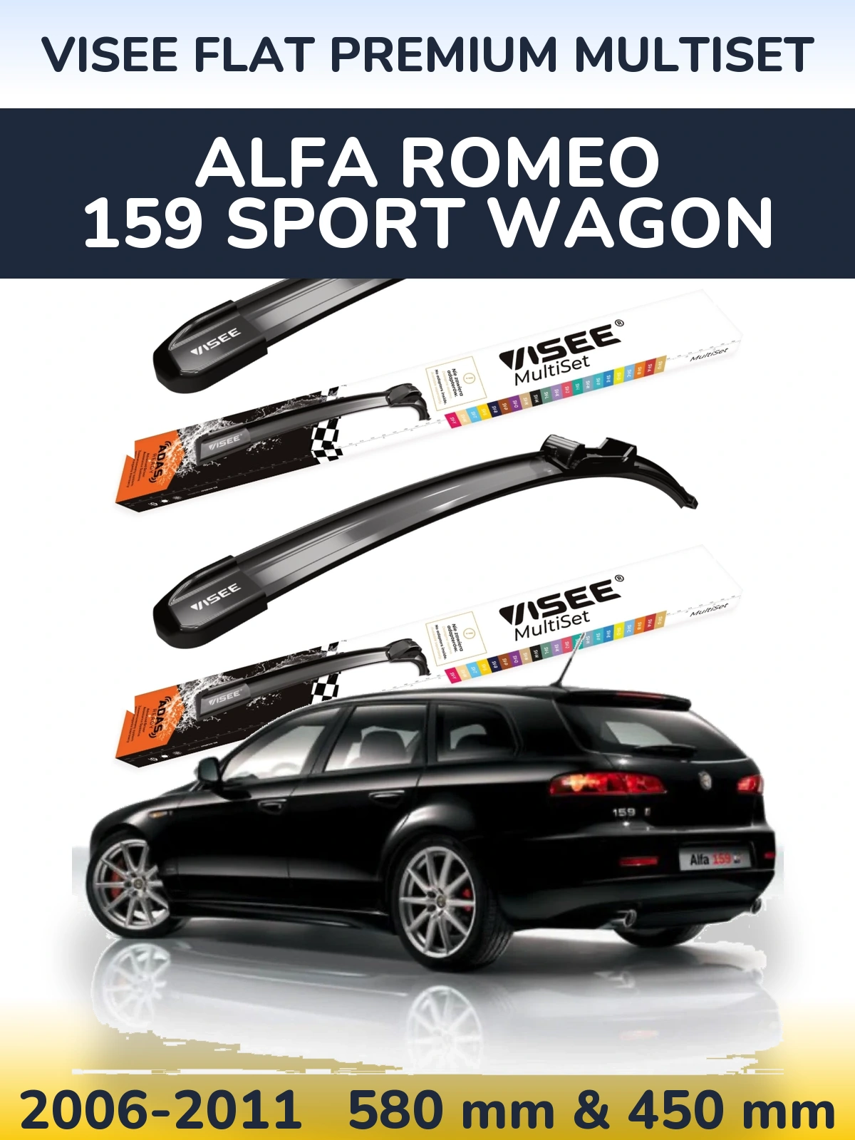 Komplet przednich wycieraczek VISEE FLAT PREMIUM MultiSet 580 & 450 mm do Alfa Romeo 159 Sport Wagon 2006-2011