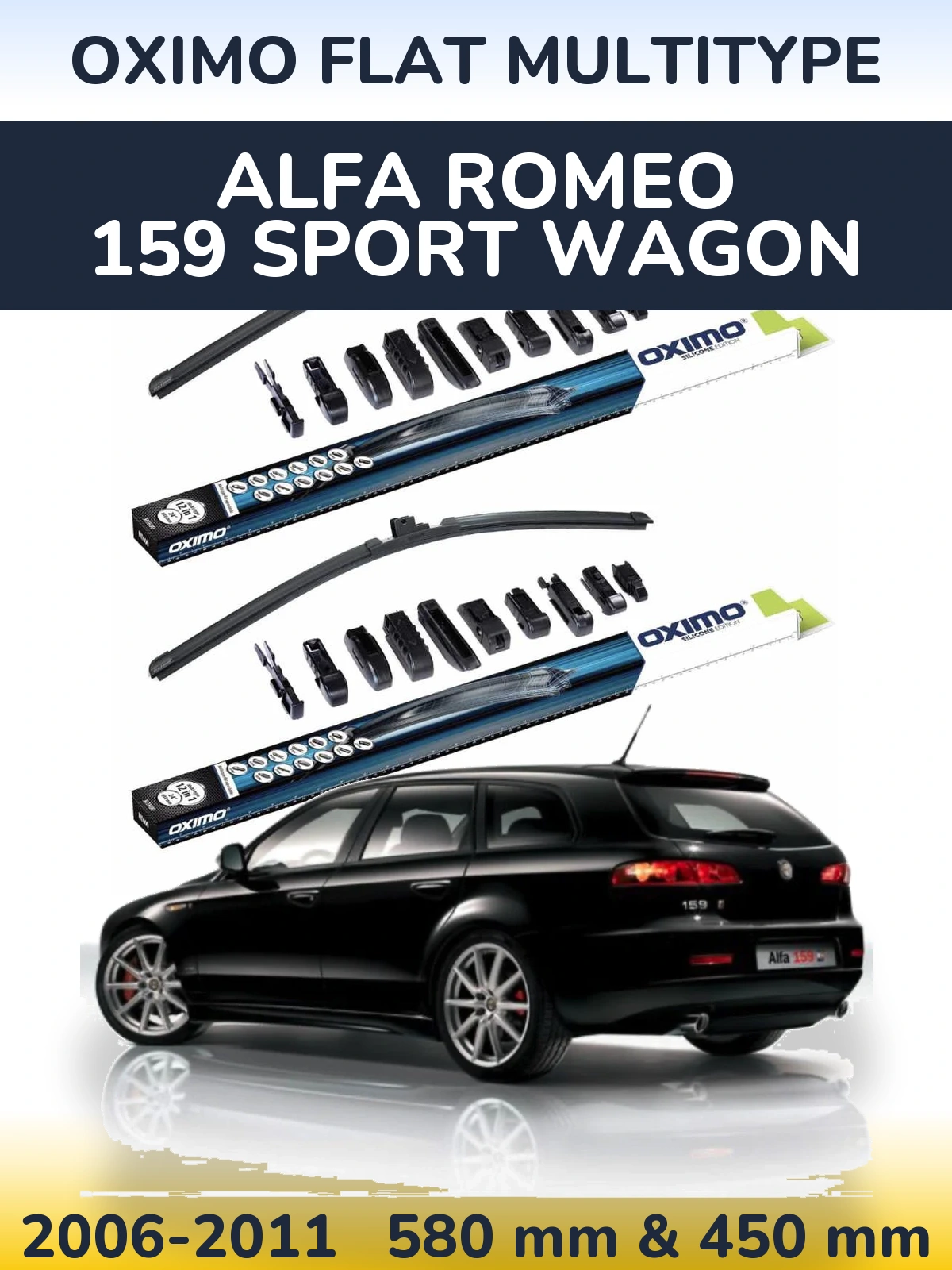 Komplet przednich wycieraczek Oximo Flat MultiType 580 & 450 mm do Alfa Romeo 159 Sport Wagon 2006-2011