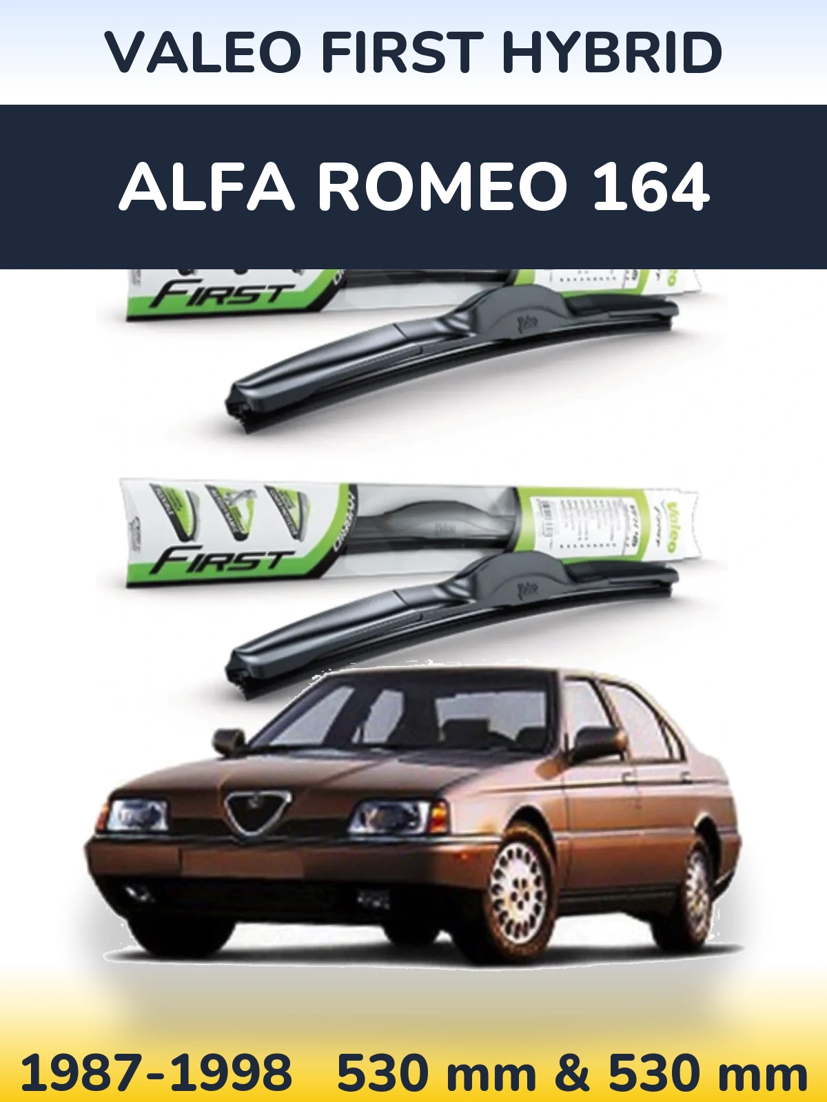 Komplet przednich wycieraczek Valeo First Hybrid 530 & 530 mm do Alfa Romeo 164 1987-1998