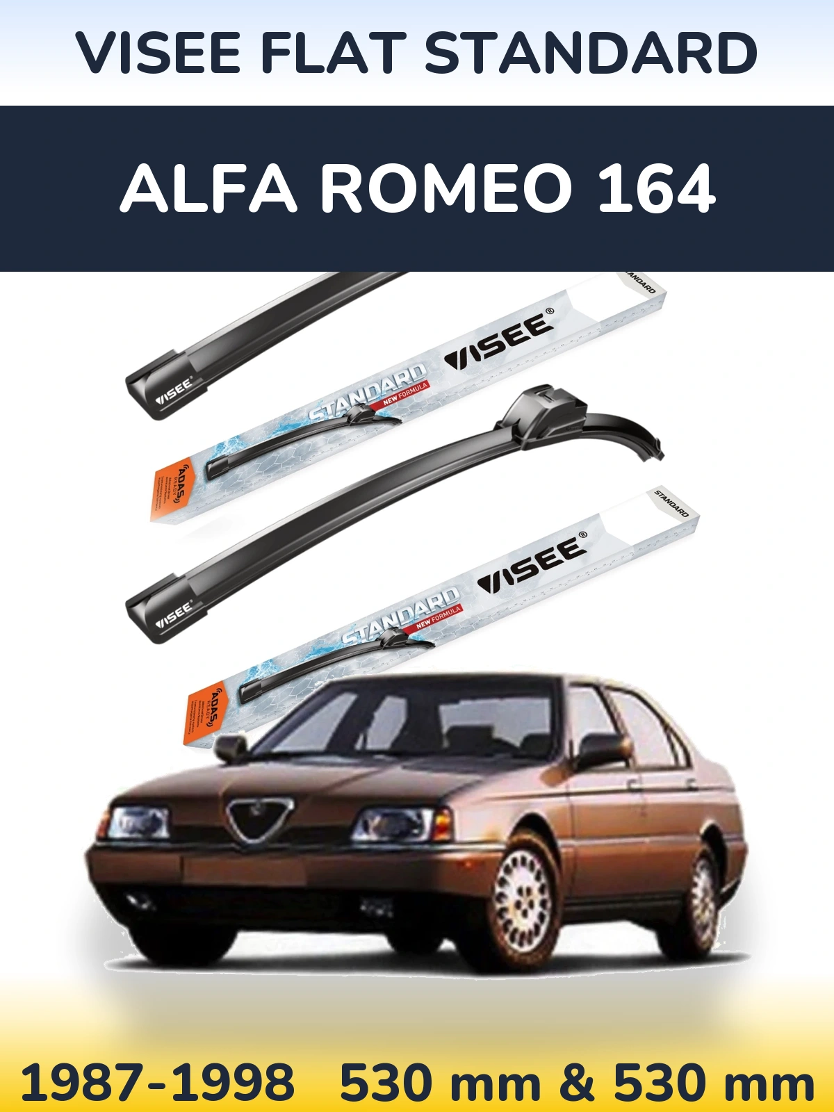 Komplet przednich wycieraczek VISEE FLAT STANDARD 530 & 530 mm do Alfa Romeo 164 1987-1998