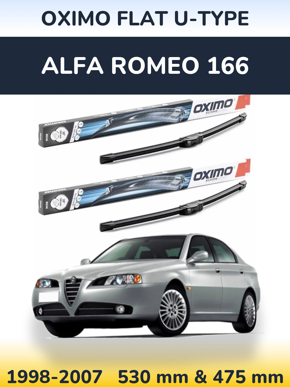 Komplet przednich wycieraczek Oximo Flat U-type 530 & 475 mm do Alfa Romeo 166 1998-2007