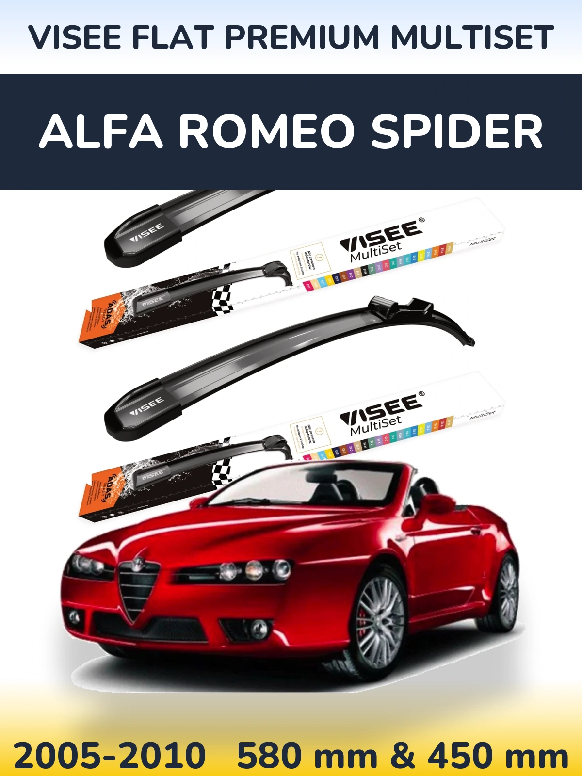 Komplet przednich wycieraczek VISEE FLAT PREMIUM MultiSet 580 & 450 mm do Alfa Romeo Spider 2005-2010