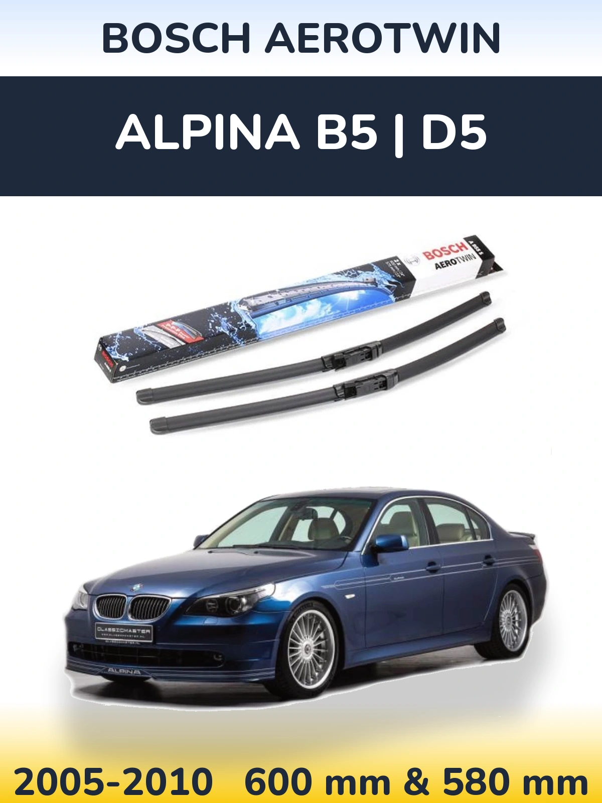 Комплект передних дворников BOSCH AeroTwin 600 & 580 мм для Alpina B5 | D5 2005-2010