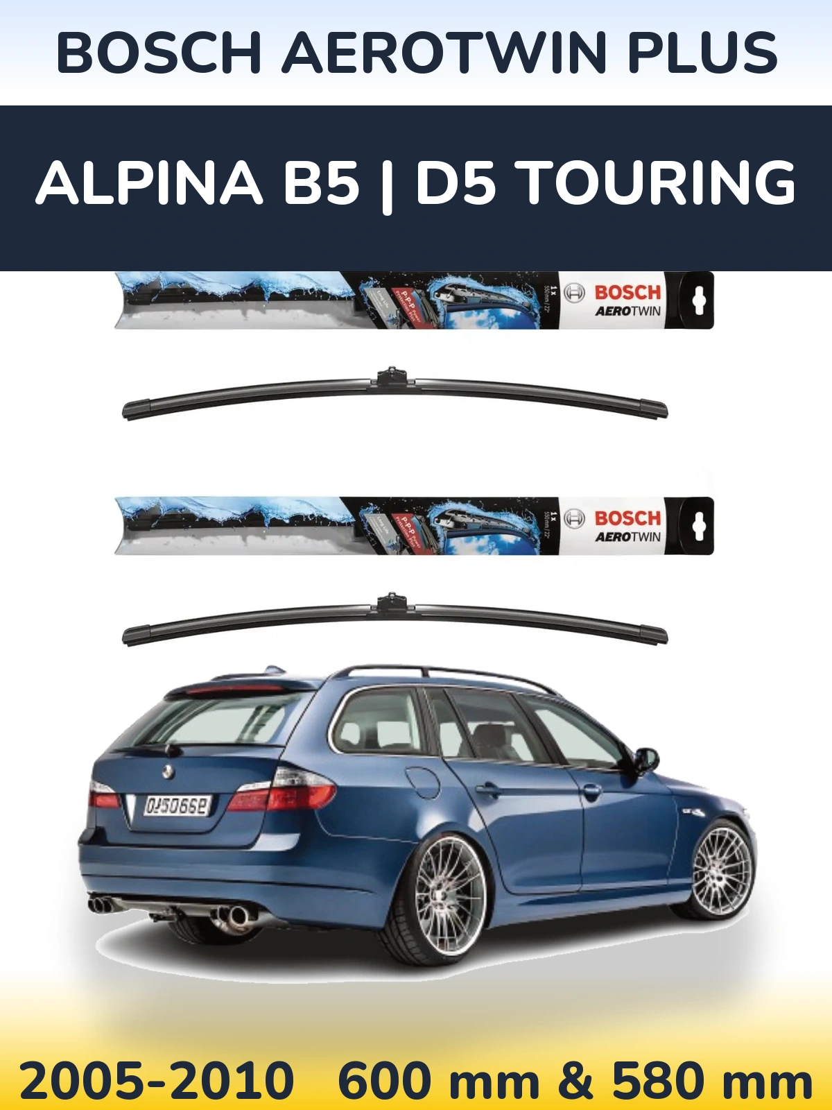 Комплект передних дворников BOSCH AeroTwin Plus 600 & 580 мм для Alpina B5 | D5 Touring 2005-2010