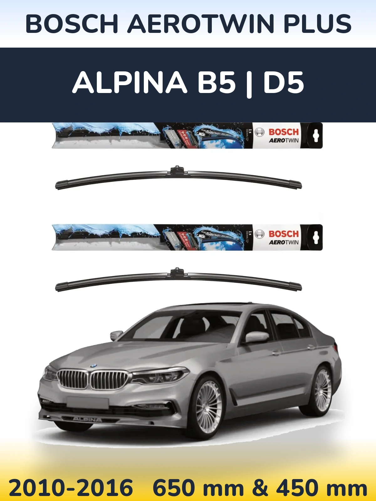 Front wiper blade set BOSCH AeroTwin Plus 650 & 450 mm for Alpina B5 | D5 2010-2016