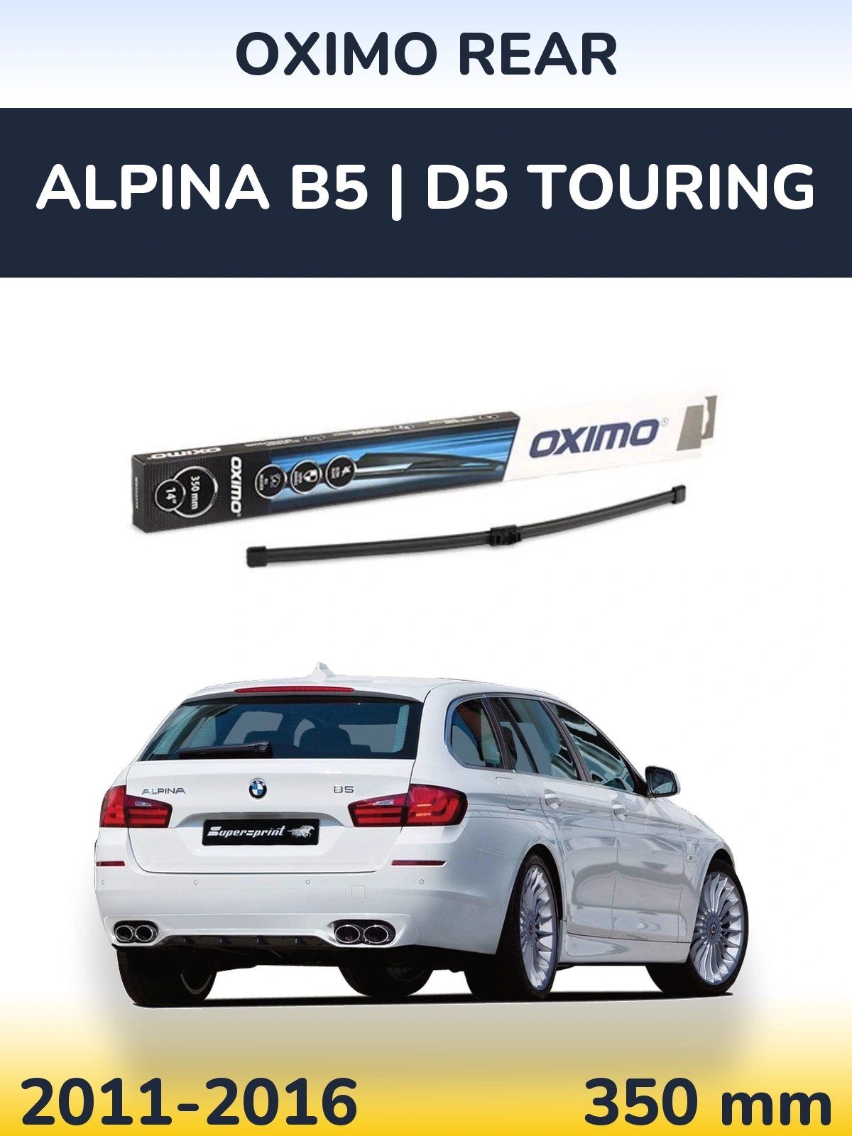 Tylna wycieraczka Oximo Rear 350 mm do Alpina B5 | D5 Touring 2011-2016