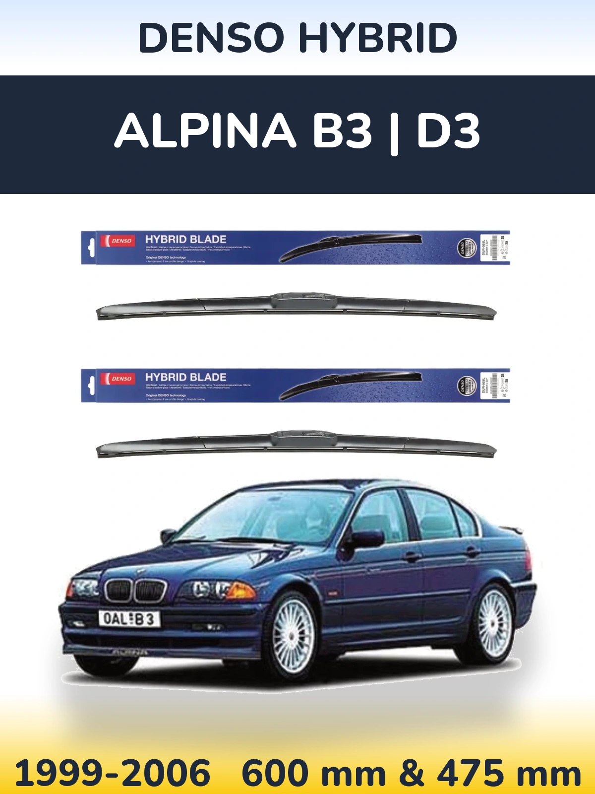 Komplet przednich wycieraczek Denso Hybrid 600 & 475 mm do Alpina B3 | D3 1999-2006