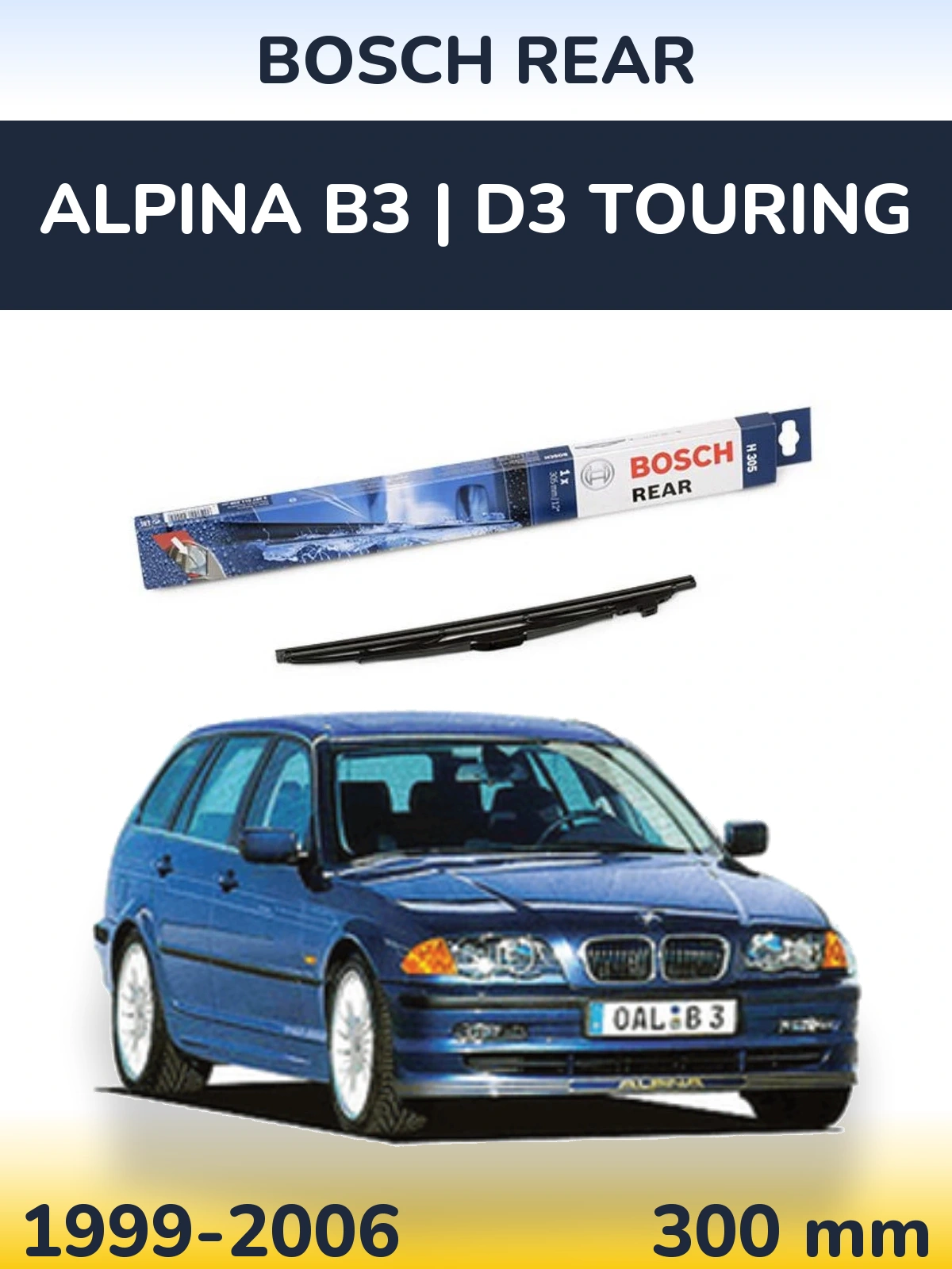 Rear wiper blade BOSCH Rear 300 mm for Alpina B3 | D3 Touring 1999-2006